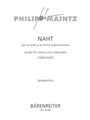 NAHT (yo no pido a la noche explicaciones). musik fur violine und Violoncello (1999/2000)