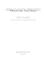 Visible thoughts for tenor saxophone, percussion and Piano (2005)