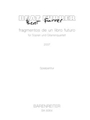 fragmentos de un libro futuro for soprano and guitar-quartet (2007)