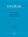 The Spectre's Bride op. 69 -Dramatic cantata to the words by Karel JaromÝr Erben-