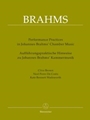 Performance Practices in Johannes Brahms' Chamber Music