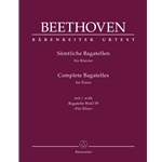 Complete Bagatelles for Piano with Bagatelle in A minor WoO 59 "Fur Elise"