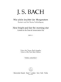 How bright and fair the morning star BWV 1 -Cantata for the Feast of Annunciation Day-
