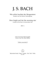 How bright and fair the morning star BWV 1 -Cantata for the Feast of Annunciation Day-