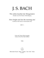 How bright and fair the morning star BWV 1 -Cantata for the Feast of Annunciation Day-