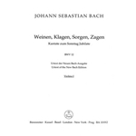 Weeping, crying, sorrow, sighing BWV 12 -Cantata for the Sunday Jubilate-