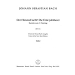 The Heavens laugh, the earth exults in gladness BWV 31 -Cantata for the 1st Easter Day-