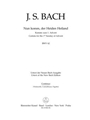 Nun komm, der Heiden Heiland BWV 62 -Cantata for the First Sunday of Advent-