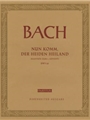 Nun komm, der Heiden Heiland BWV 62 -Cantata for the First Sunday of Advent-