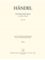 The King shall rejoice HWV 260 -Coronation Anthem-