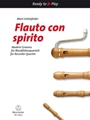 Flauto con spirito -Modern grooves for recorder quartet-
