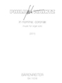 in nomine: coronæ (2011) -Music for organ solo-