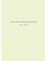 Mozart-Bibliographie. 1971-1975 -Mit Nachtragen zur Mozart-Bibliographie to 1970-