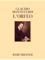 L'Orfeo - Favola in musica -Reprint of the first edition, Venice 1609 and from Act V of the Mantuan
