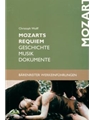 Mozarts Requiem -Geschichte - Musik - Dokumente-