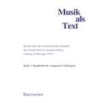 Musik als Text -Bericht uber den Internationalen KongreS der Gesellschaft fur Musikforschung Freibur