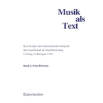 Musik als Text -Bericht uber den Internationalen KongreS der Gesellschaft fur Musikforschung Freibur