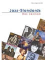 Jazz-Standards -Das Lexikon-