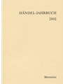 Handel-Jahrbuch 2002, 46. Jahrgang