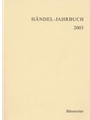 Handel-Jahrbuch 2003, 49. Jahrgang -Interdisziplinare wissenschaftliche konferenz wahrend der Handel