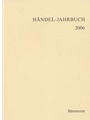 Handel-Jahrbuch 2006, 52. Jahrgang