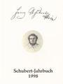 Schubert-Jahrbuch 1998 -Bericht uber den Internationalen Schubert-KongreS Duisburg 1997: Franz Schub