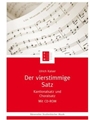 Der vierstimmige Satz -Kantionalsatz und Choralsatz-