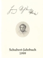 Schubert-Jahrbuch 1999 -Bericht uber den Internationalen Schubert-KongreS Duisburg 1997: Franz Schub