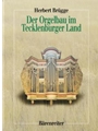Der Orgelbau im Tecklenburger Land