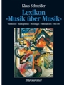 Lexikon "Musik uber Musik" -Variationen - Transkriptionen - Hommagen - Stilimitationen - B-A-C-H-