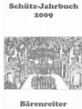 Schutz-Jahrbuch 2009, 31. Jahrgang