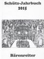 Schutz-Jahrbuch 2015, 37. Jahrgang