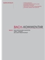 Bach-Kommentar, Band II -Die geistlichen Kantaten vom 1. Advent to zum Trinitatisfest-