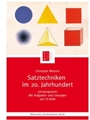 Satztechniken im 20. Jahrhundert -Lernprogramm. Mit Aufgaben und Losungen auf CD-ROM-