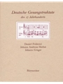 Deutsche Gesangstraktate des 17. Jahrhunderts -Daniel Friderici, Johann Andreas Herbst, Johann Cruge