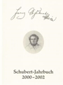 Schubert-Jahrbuch 2000-2002 -Bericht uber das Schubert-Symposion Dusseldorf 2002. Franz Schubert - G