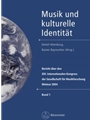 Musik und kulturelle Identitat, Band 1-3 -Bericht uber den XIII. Internationalen Kongress der Gesell