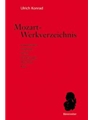 Mozart-Werkverzeichnis -Kompositionen, Fragmente, Skizzen, Bearbeitungen, Abschriften, Texte-