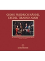 Crudel tiranno Amor HWV 97b -Cantata con stromenti for solo soprano and keyboard instrument.- (Facsi