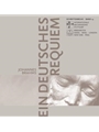 Johannes Brahms - Ein deutsches Requiem -Europaisches Musikfest Stuttgart 2003 - Vortrage-