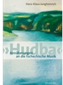 "Hudba". Annaherungen an die tschechische Musik