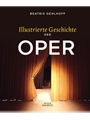 Illustrierte Geschichte der Oper
