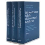 Die Neudeutsche Schule - Phanomen und Geschichte, Band 1-3
