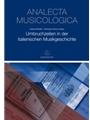 Umbruchzeiten in der italienischen MusikGeschichte -Deutsch-italienische Round-Table-Gesprache-