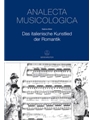 The Italian Art Song of the Romantic -Publications by the music history department of the German His