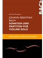 Johann Sebastian Bach. Sonatas und Partitas for Viol Solo