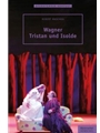 Wagner. Tristan und Isolde