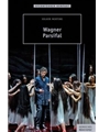 Wagner. Parsifal