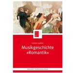 Musikgeschichte "Romantik"