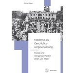 Moderne als Geschichtsvergewisserung